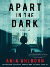 Cover image for Apart in the Dark